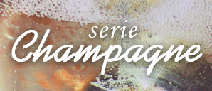 serie champagne